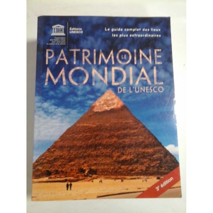 PATRIMOINE MONDIAL DE L'UNESCO